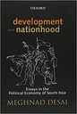Development And Nationhood : Essays In The Political Economy of South Asia
