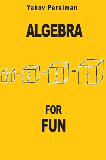 [9782917260265-1] Algebra For Fun