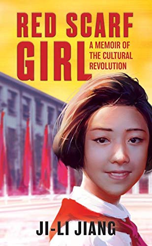[9780064462082-1] Red Scarf Girl : A Memoir of The Cultural Revolution