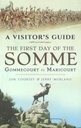 The First Day of The Somme : Gommecourt to Maricourt