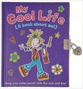 My Cool Life : A book about me
