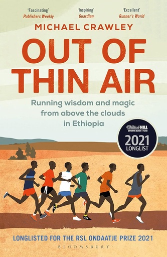 [9781472975294] Out of Thin Air : Running Wisdom And Magic From Above The Clouds In Ethiopia