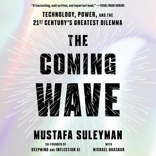[9781847927491-1] The Coming Wave (HB)