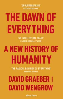 [9780241402429-1] The Dawn of Everything : A New History Of Humanity (HB)