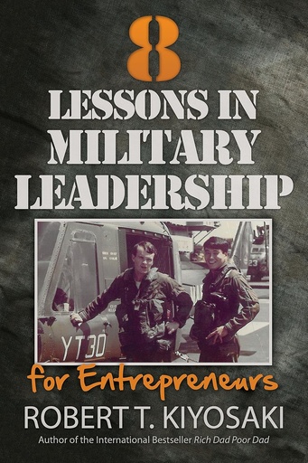 [9781612680538-1] 8 Lessons In Military Leadership for Entrepreneurs