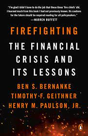 [9781788163361-1] Firefighting : The Financial Crisis And ITS Lessons