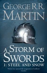 [9780007447848-1] A Storm Of Swords 1 : Steel And Snow