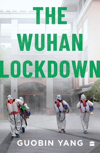 [9789354892622] The Wuhan Lockdown