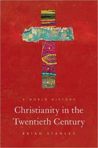 [9780691195520-1] Christianity in the Twentieth Century : A World History