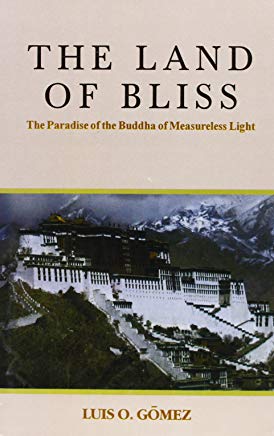 [9788120818132-1] The Land Of Bliss : The Paradise of the Buddha of Measureless Light