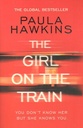 The Girl On The Train : You Dont Know Her. But She Knows You.