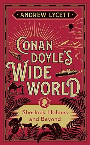 [9781788312066-1] Conan Doyles Wide World : Sherlock Holmes and Beyond