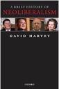 A Brief History of Neoliberalism
