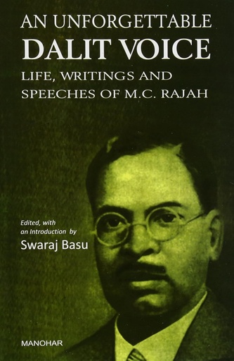 [9788173049668-1] An Unforgettable Dalit Voice : Life, Writings & Speeches of M C Rajah