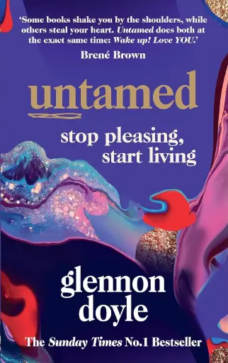 [9781785043352-1] Untamed : Stop Pleasing, Start Living