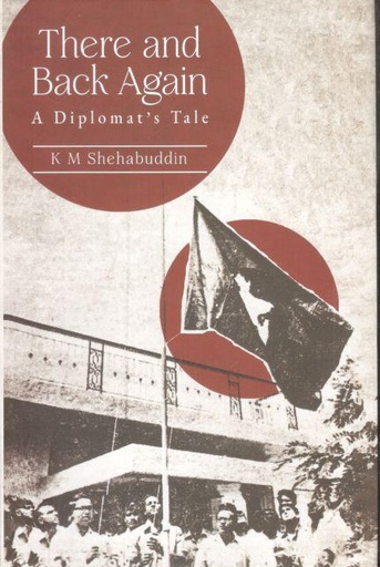 [9789845060325-1] There and Back Again : A Diplomats Tale
