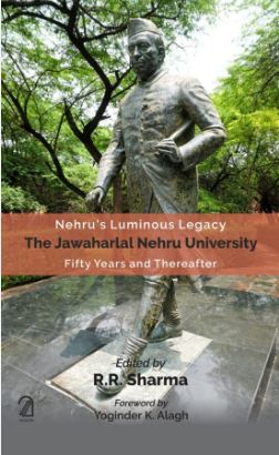[9789350028360-1] Nehrus Luminous Legacy : The Jawaharlal Nehru University