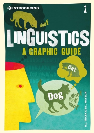 [9781848310889-1] Introducing Linguistics : A Graphic Guide