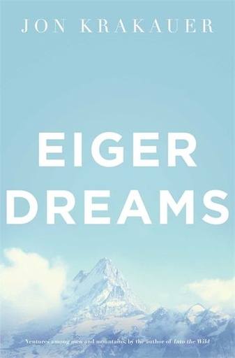 [9780330370004-1] Eiger Dreams