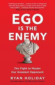 [9781781257012-1] Ego Is The Enemy : The Fight to Master Our Greatest Opponent