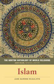 [9780393918984-1] The Norton Anthology of World Religions Islam