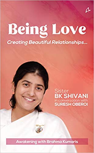 [9789389143874-1] Being Love : Creating Beautiful Relationships