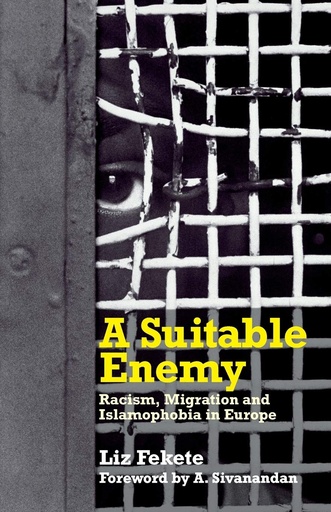 [9780745327921-1] A Suitable Enemy : Racism, Migration and Islamophobia In Europe
