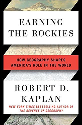 [9780399588211-1] Earning The Rockies : How Geography Shapes Americas Role In The World