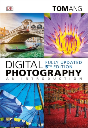 [9780241257081-1] Digital Photography : An Introduction (5th Edition)