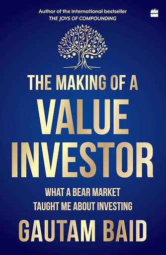 [9789356994287-1] The Making of a Value Investor : What a Bear Market Taught Me About Investing