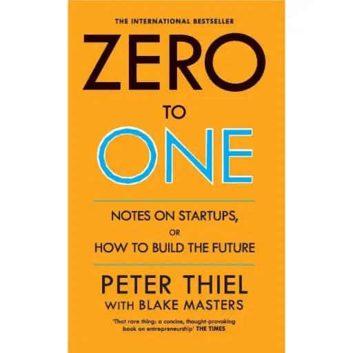 [9780753555194-2] Zero To One : Notes On Startups or How to Build The Future