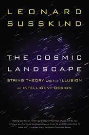 [9780316013338-1] The Cosmic Landscape : String Theory and the Illusion of Intelligent Design