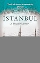 ISTANBUL: A TRAVELLER'S READER