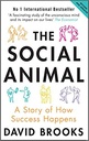 The Social Animal : A Story of How Success Happens