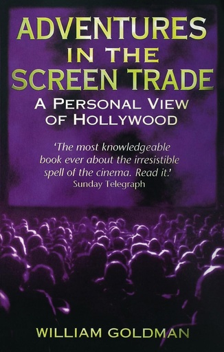 [9780349107059-1] Adventures In The Screen Trade : A Personal View of Hollywood