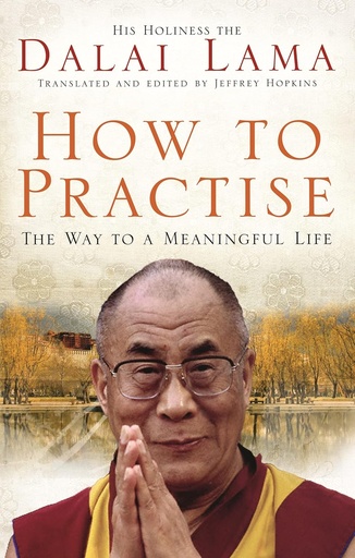 [9781846041082-1] How To Practise : The Way to a Meaningful Life