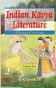 Indian Kavya Literature Vol. 1