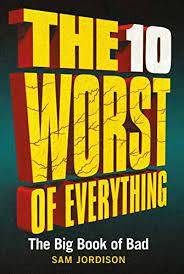 [9781789290240-1] The 10 Worst of Everything : The Big Book of Bad