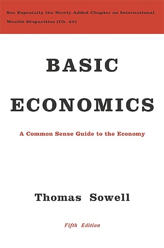 [9780465060733-1] Basic Economics : A Common Sense Guide to the Economy