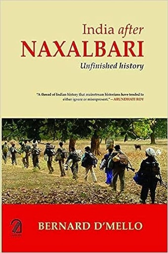 [9789350025765-1] India After Naxalbari : Unfinished History