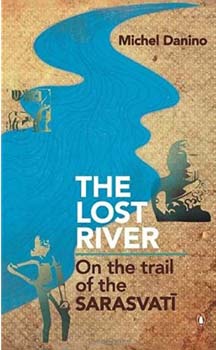 [9780143068648-1] The Lost River : On The Trail of The Sarasvati