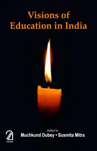 [9789350026045-1] Visions of Education in India
