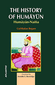 [9788171560332-1] The History of Humayun : Humayun-Nama