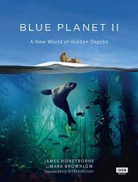 [9781849909679-1] Blue Planet II : A New World of Hidden Depths