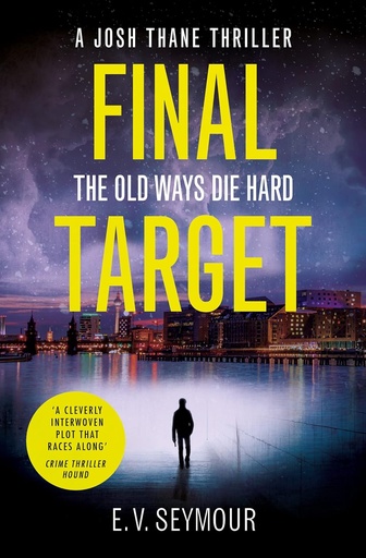 [9780008271725-1] Final Target : The Old Ways Die Hard