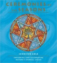 Ceremonies of The Seasons