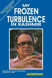 [9789385926563-1] My Frozen Turbulence In Kashmir