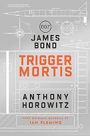 [9781409159537-1] Trigger Mortis : James Bond 007
