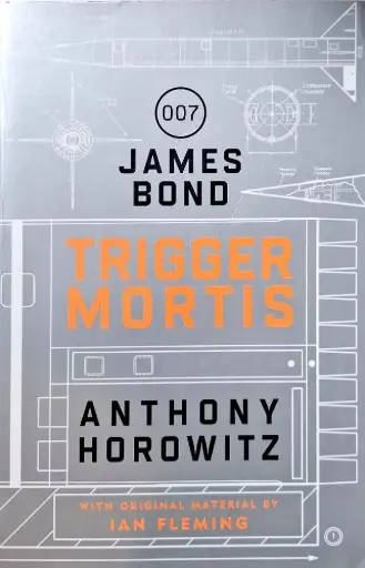 [9781409159537-1] Trigger Mortis : James Bond 007