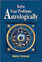 [9788120816961-1] Solve Your Problems Astrologically